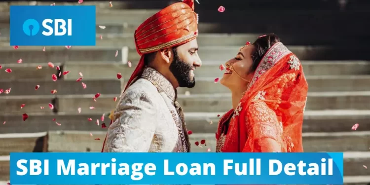 काम की खबर: बेटी की शादी की हो रही है चिंता? निश्चिंत रहें SBI दे रहा है मैरेज लोन! जानिए पूरा प्रोसेस..