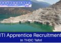 JOB ALERT: THDC में 100 पदों पर निकली बम्पर भर्ती, ऐसे करें आवेदन