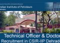 JOB ALERT: CSIR-IIP देहरादून में विभिन्न पदों पर निकली भर्ती। ऐसे करें आवेदन