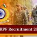 JOB UPDATE: CRPF में निकली 212 पदों पर भर्तियां। ऐसे करें आवेदन..