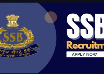 JOB UPDATE: SSB में निकली बंपर भर्तियां। जल्द करें आवेदन..