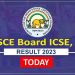 ब्रेकिंग: CISCE ICSE,ISC बोर्ड एग्जाम का रिज़ल्ट आउट। ऐसे करें चेक..