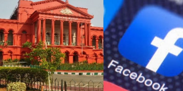 बड़ी खबर: कर्नाटक हाइकोर्ट ने फेसबुक को दी चेतावनी। कहा भारत में बंद करा देंगे फेसबुक, ये है मामला