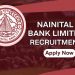 JOB’S UPDATE: नैनीताल बैंक लिमिटेड में निकली इन पदों पर भर्तियां। ऐसे करें आवेदन..