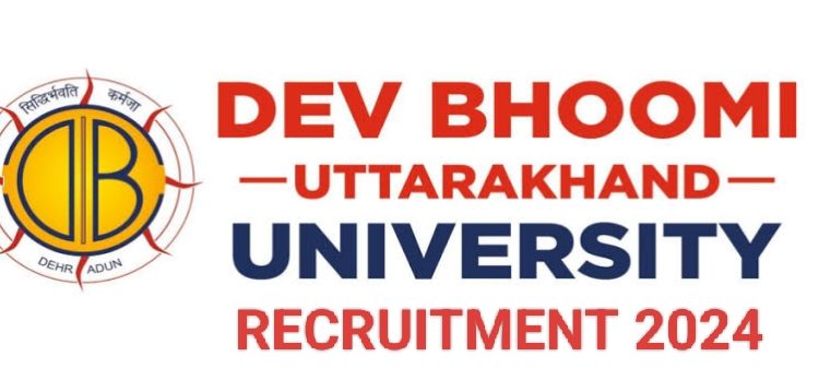 JOB’S UPDATE: देवभूमि उत्तराखंड यूनिवर्सिटी में निकलीं विभिन्न पदों पर भर्ती, जल्द करें आवेदन..